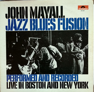 John Mayall ‎– Jazz Blues Fusion