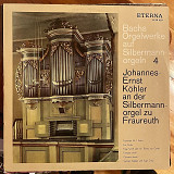 Bachs Orgelwerke auf Silbermannorgelen 4