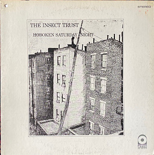 The Insect Trust ‎– Hoboken Saturday Night