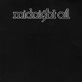 Midnight Oil ‎– Midnight Oil ( Первый студийный альбом 1978)