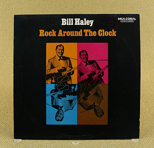 Bill Haley ‎– Rock Around The Clock (Англия, MCA Coral)