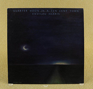 Emmylou Harris – Quarter Moon In A Ten Cent Town (Англия, Warner Bros. Records)