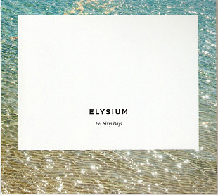 Pet Shop Boys ‎– Elysium 2012 (Одиннадцатый студийный альбом)