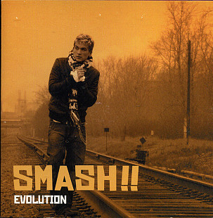 Smash!! ‎– Evolution 2005 (Третий и последний студийный алльбом)