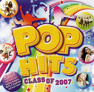 Pop Hits (Class Of 2007)