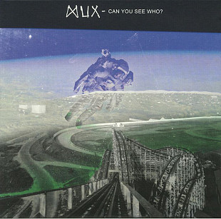 MUX ‎– Can You See Who? (Stoner Rock)(В наличии!!)