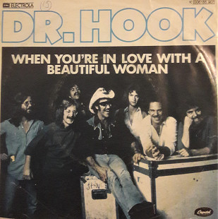 Dr.Hook When You're In Love With A Beautiful Woman 7'45RPM