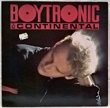 Boytronic (The Continental) 1985. (LP). 12. Vinyl. Пластинка. Germany. Оригинал.
