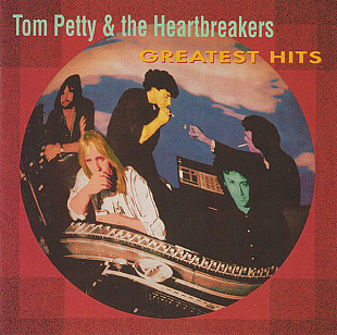 Tom Petty & The Heartbreakers* ‎– Greatest Hits