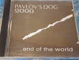 Audio CD Pavlov's Dog 2000 – End Of The World.