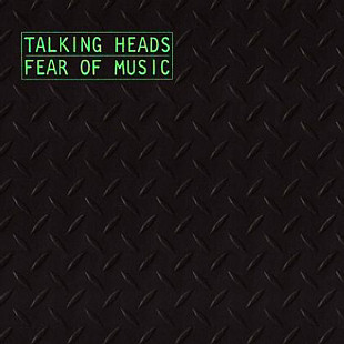 Talking Heads ‎ Fear Of Music