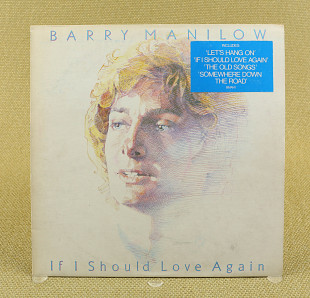 Barry Manilow – If I Should Love Again (Англия, Arista)