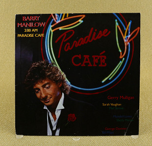 Barry Manilow – 2:00 AM Paradise Cafe (Германия, Arista)