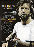 Eric Clapton & Friends- THE A.R.M.S. BENEFIT CONCERT: From London