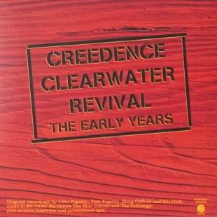 Creedence Clearwater Revival- THE EARLY YEARS