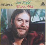 Paul Davis '65 Cool Night, Love Affair 7'45RPM