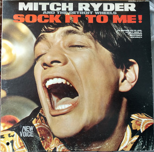 Mitch Ryder And The Detroit Wheels-Sock It To Me! 1967 (US) [NM]