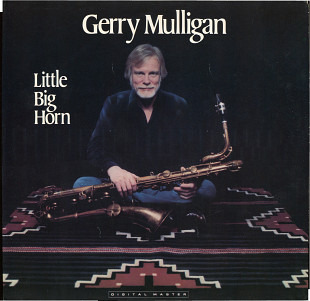 Gerry Mulligan ‎1983 Little Big Horn