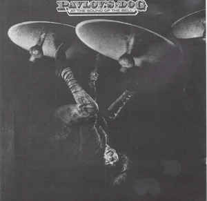 Продам фирменный CD Pavlov’s Dog - 1976 - At The Sound Of The Bell - CD 32405 - AUS