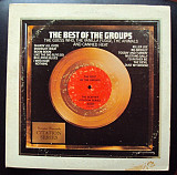 "The Best Of The Groups" (Various) - 1972 - LP