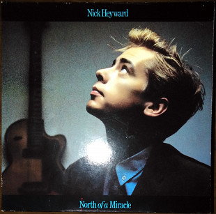 Nick Heyward – North of a miracle (1983)(made in Germany)