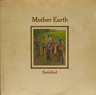 Mother Earth - Satisfied