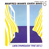 Manfred Mann's Earth Band ‎– Lies (Through The 80's)