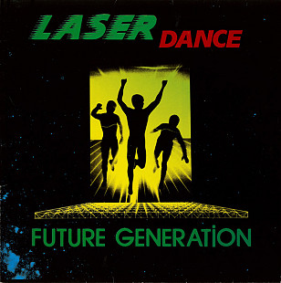 Laserdance - Future Generation - 1987. (LP). 12. Vinyl. Пластинка. Russia. MiruMir. S/S.