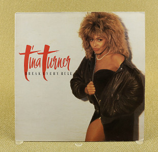 Tina Turner ‎– Break Every Rule (Англия, Capitol Records)