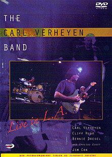 The Carl Verheyen Band- LIVE IN L.A.