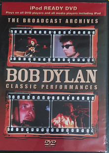 Bob Dylan- THE BROADCAST ARCHIVES: Classic Performances
