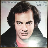 Neil Diamond – On the way to the sky (1981)(made in Italy)