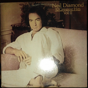 Neil Diamond – 12 greatest hits vol.II (1982)(made in USA)