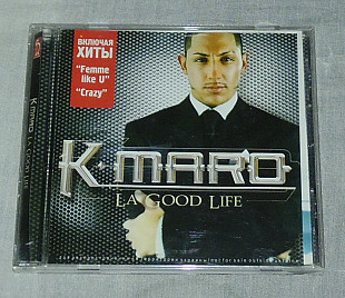 Компакт-диск K-Maro - La Good Life