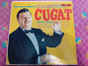 Виниловая пластинка LP Xavier Cugat And His Orchestra - The Dance Beat Of Xavier Cugat