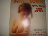 FAUSTO PAPETTI-Sexy slow with andrea 1976 France Lounge, Easy Listening