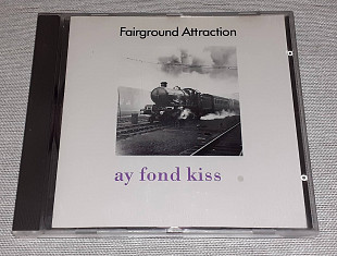 Фирменный Fairground Attraction - Ay Fond Kiss.