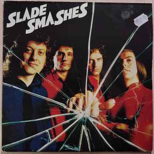 Slаde – Slade Smashes \Polydor – POLTV 13 \ LP, Compilation, France \1980\VG\NM-