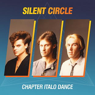 Silent Circle – Chapter Italo Dance - 2018. (LP). 12. Vinyl. Пластинка. Estonia. S/S.