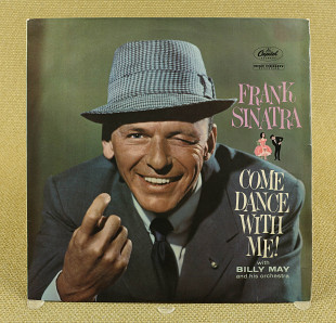 Frank Sinatra With Billy May And His Orchestra – Come Dance With Me! (Англия, Capitol Records)