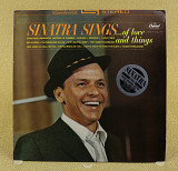 Frank Sinatra ‎– Sinatra Sings...Of Love And Things (Англия, Capitol Records)