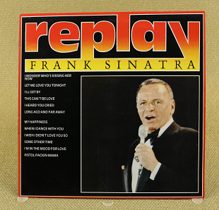 Frank Sinatra ‎– Replay Frank Sinatra (Англия, Sierra Records)