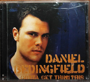 Daniel Bedingfield - Gotta get thru this (2002)