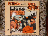 Виниловая пластинка LP Ariel Ramirez ‎– El Tango (1896~1923) Segun Ariel Ramirez