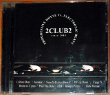 2Club2 Progressive House Vs. Electronic Beats (2003)(Euro House, Techno, Trance)