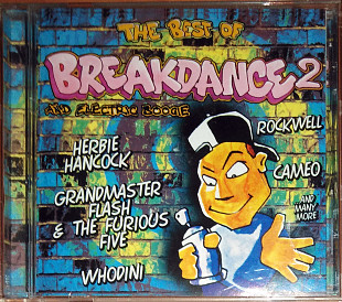 The best of Breakdance 2 and electric boogie (Electro, Hip Hop)