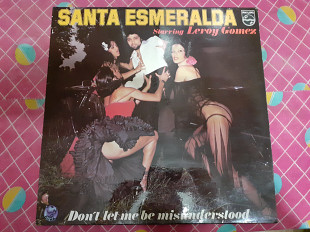 Виниловая пластинка LP Santa Esmeralda Starring Leroy Gomez – Don't Let Me Be Misunderstood