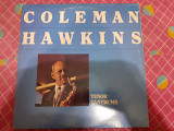 Виниловая пластинка LP Coleman Hawkins - Tenor Tantrums