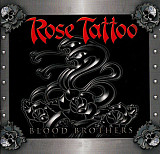 Rose Tattoo - 2008 - Blood Brothers
