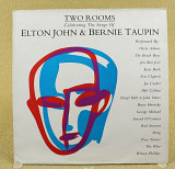 Various ‎– Two Rooms: Celebrating The Songs Of Elton John & Bernie Taupin (Европа, Mercury)